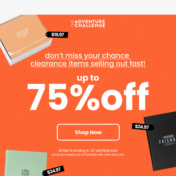 Clearance sale: up to 75% off