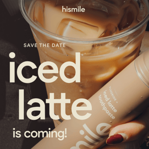 NEW TOOTHPASTE FLAVOUR: Iced Latte