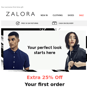 ZALORA Philippines, is it your first time? Enjoy an Extra 25% Off!