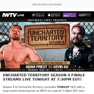 TONIGHT ON IWTV: The Season Finale of Uncharted Territory