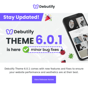 Debutify Theme 6.0.1: Custom app, bug fixes, and more