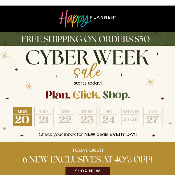 40% Off NEW Exclusives For Cyber Week!