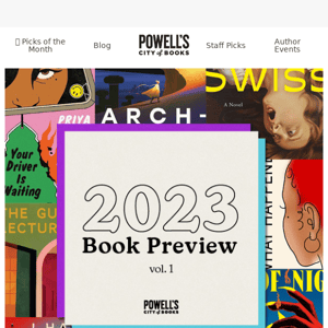 💥 THE 2023 POWELL'S BOOK PREVIEW: Vol. 1