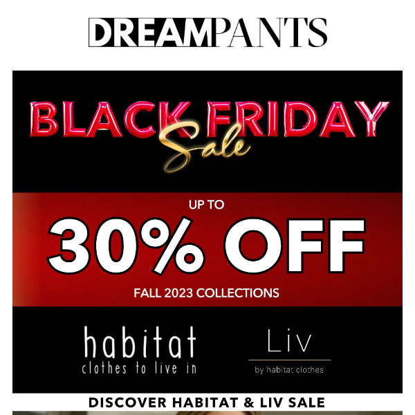 Black Friday Sale: Get 30% OFF Habitat! 😍