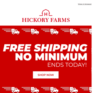 Extended! Free shipping, no minimum ends today!