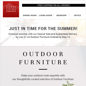 ⏳ Final Week - Order Now to Get Your Outdoor Furniture in July!