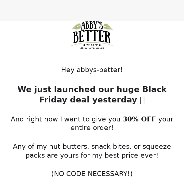 Black Friday deal for Abby's Better