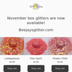 November Box Glitters Available Now!