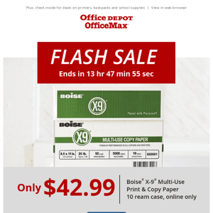 📢 Last Day Alert! Don't miss $42.99 Boise® X-9® paper!