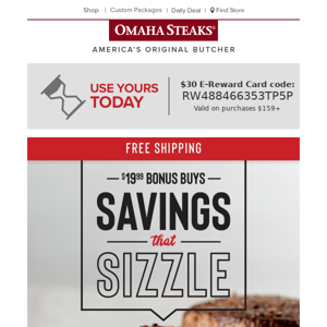 Guess what’s back? $19.99 Bonus Buys + $5 steaks!