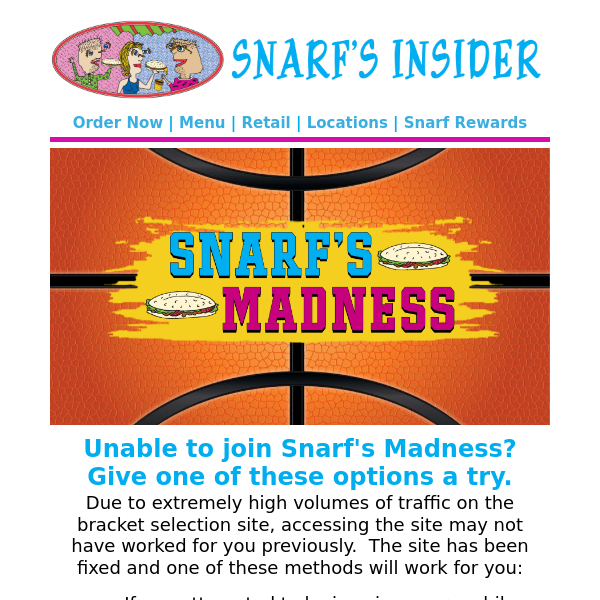 Experiencing issues with Snarf's Madness Bracket Challenge? We have solutions here!