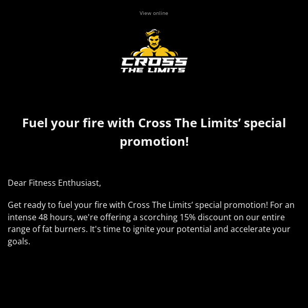 💥Fuel your fire with Cross The Limits’ special promotion!💥