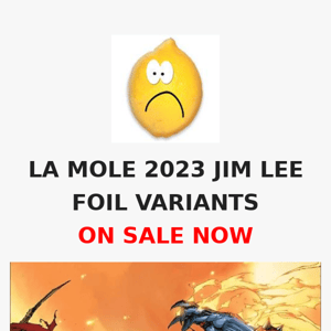 LA MOLE 2023 FOIL VARIANTS