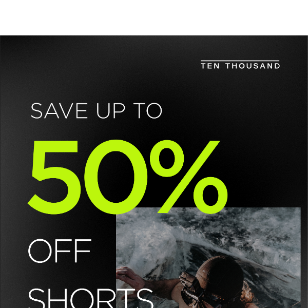 Don't Sleep On 50% Off Shorts