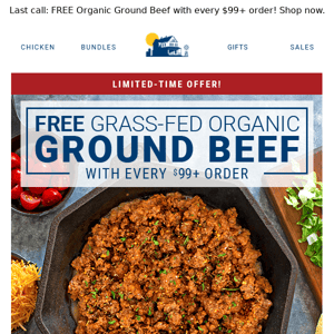 Final Call: FREE ⚡ Organic Ground Beef