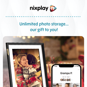 Nixplay now gives you more!
