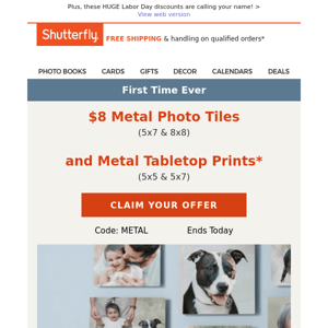 First time ever — $8 deals on metal photo tiles and NEW tabletop prints