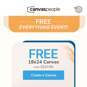 Less Than 4 Hours Left for Your Exclusive Free* 18x24 Canvas