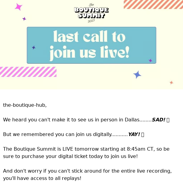 Boutique Summit Digital Ticket Last Call!