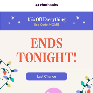 HURRY Last Day for 15% Off Everything