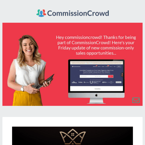 💰  CommissionCrowd, Our Top Commission-Only Sales Opportunity Picks: Friday, May 26 2023 - Check them out now!