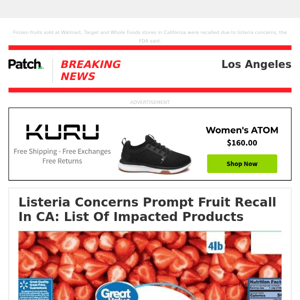 ALERT: Listeria Concerns Prompt Fruit Recall In CA: List Of Impacted Products – Thu 03:27:19PM