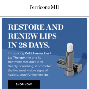 Treat your lips with Cold Plasma Plus+ Lip Therapy.