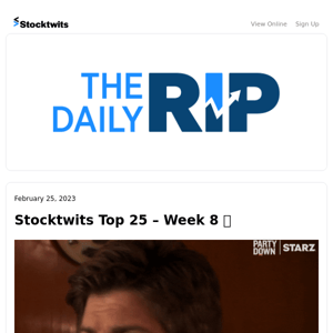 Stocktwits Top 25 - Week 8 📉