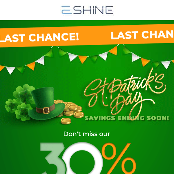 🍀 Ending Soon: 30% off for St. Patrick's Day