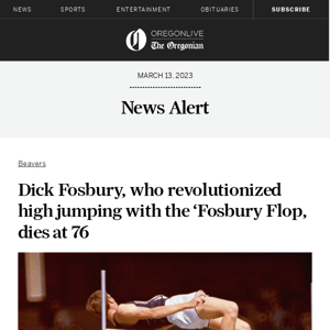 Dick Fosbury, who revolutionized high jumping with the ‘Fosbury Flop, dies at 76