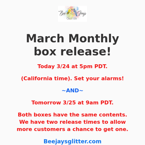 Monthly Box Release for March