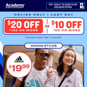 Adidas Styles for Him or Her, Starting at $19.99