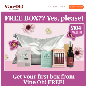 Your FREE box is waiting...