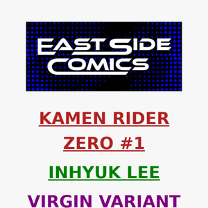 🔥 BLACK FRIDAY EVENT IS LIVE AND SELLING FAST! 🔥 INHYUK LEE's KAMEN RIDER ZERO #1 "FREE" WITH $20 PURCHASE 🔥 AVAILABLE NOW!