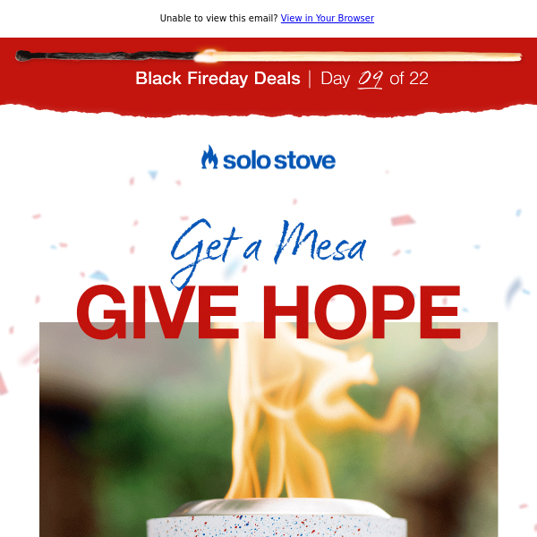 Get A Mesa. Give Hope.