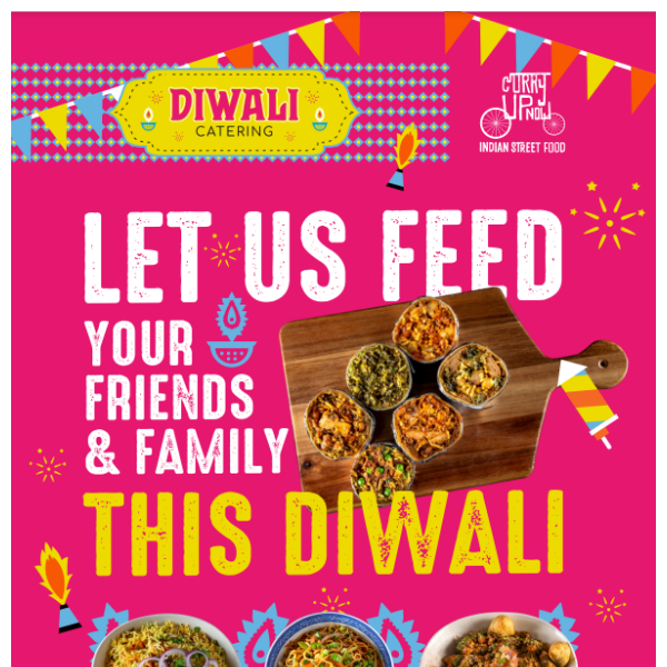 Diwali is a month away.  It's time to get your orders in.