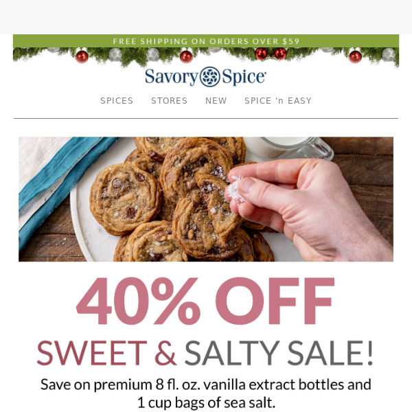 40% OFF Vanilla Extract & Select Salts! The Sweet & Salty Sale Is On Now