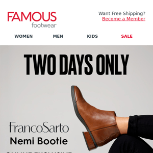 For TWO days only, save on the Franco Sarto Nemi!