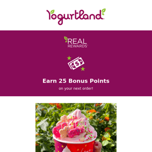There's still time to earn 25 bonus points!