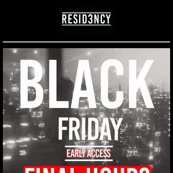 FINAL HOURS | 50% OFF EARLY | BLACK FRIDAY | R.E.P MEMBERS ONLY