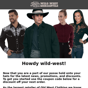 Welcome Wild West!