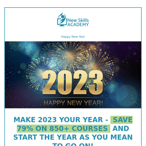 Happy New Year: Make 2023 Your Best Year Yet!