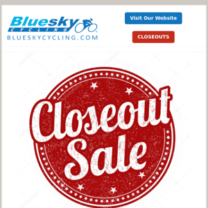 Closeouts! Shop Now! Top Brands!