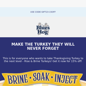 Thanksgiving Turkey Secret Weapon is here - Get yours now with 15% OFF SITEWIDE!