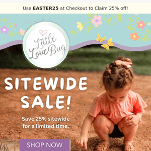 25% off sitewide & It's almost over!