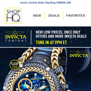 New & Unbeatable Invicta Deals – Tune in at 9pm ET