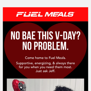 Fuel Meals, Jeff has a couple new baes❤️