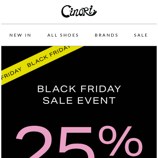 25% Off | Black Friday Sale Event Is On!