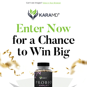 One Year of KaraMD supplements awaits you...