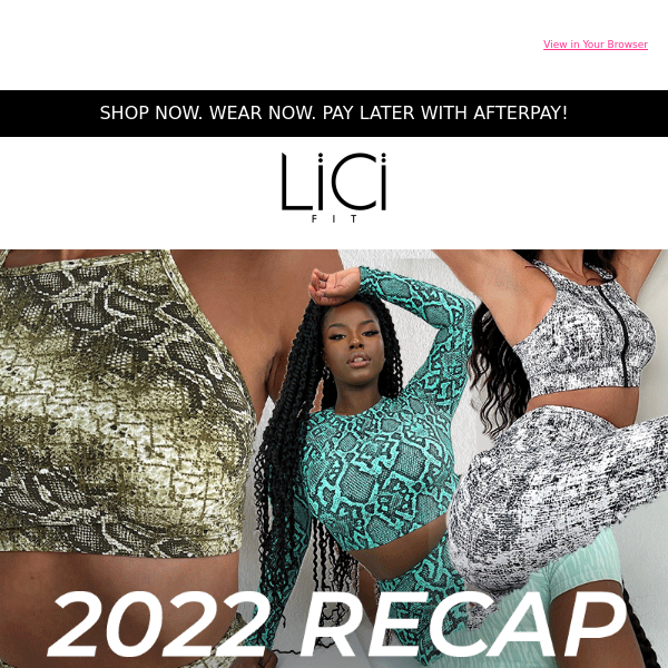 LiCi's 2022 RECAP